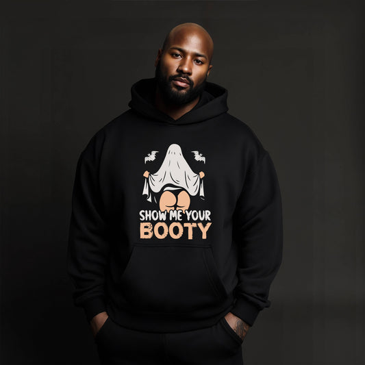 "SHOW ME YOUR BOOTY"  Men Hoodie