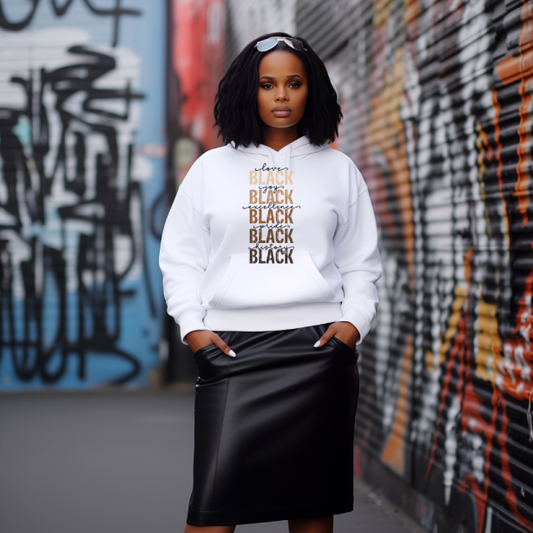 "Black Love Black Joy Black Excellegence Black Pride Black History "  Women Hoodie