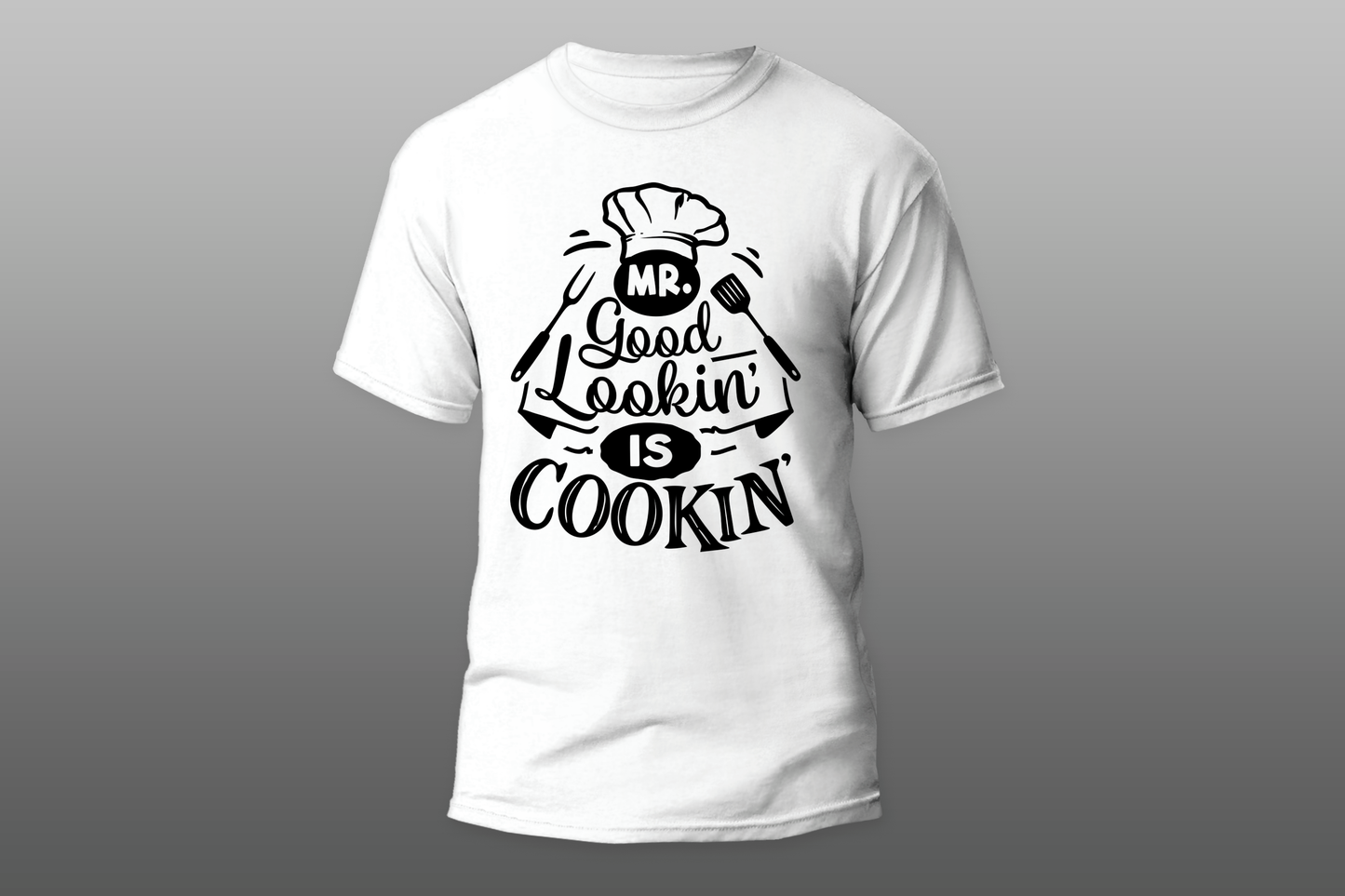 "Mr. Good Lookin Is Cookin"  Men  T-shirt