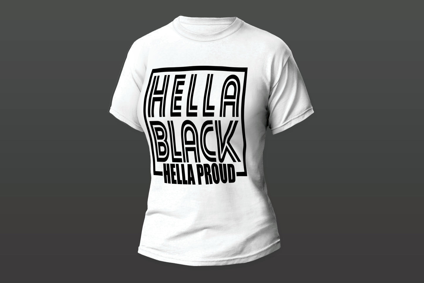 "Hella Black"  Women T-shirt
